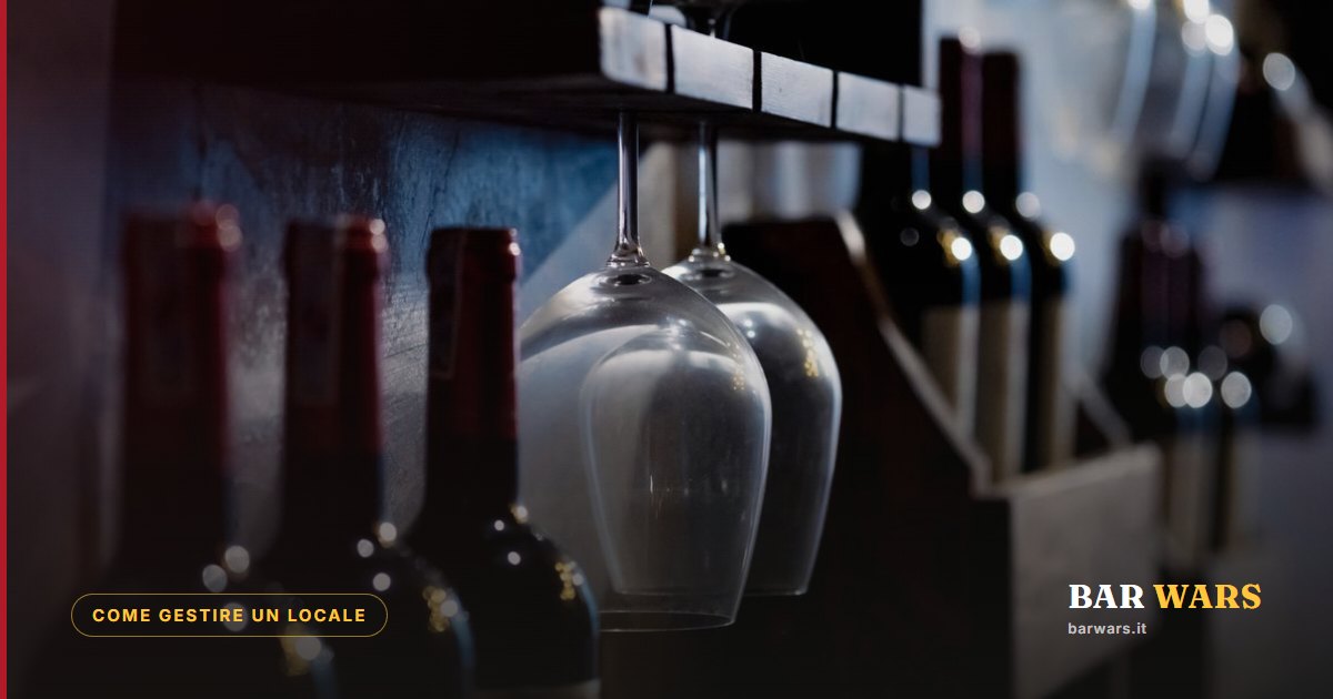 Aprire un wine bar nel 2026: guida completa a costi e licenze